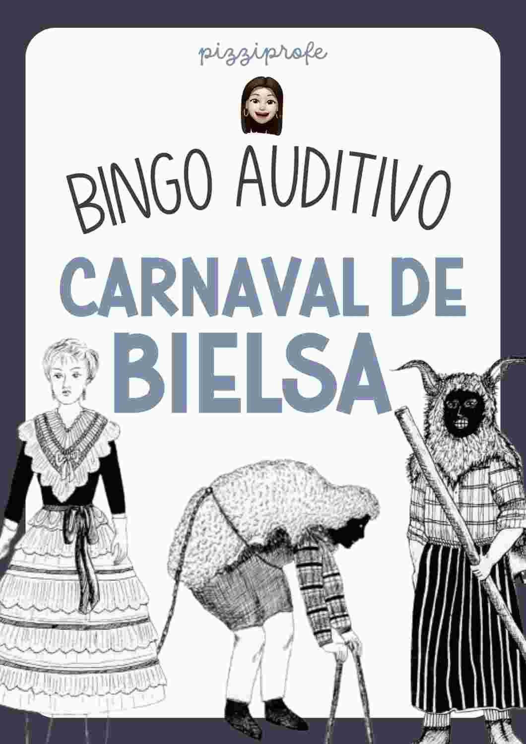 BINGO AUDITIVO · CARNAVAL DE BIELSA by @pizziprofe
