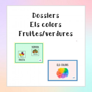 2 Dossiers: els colors i fruites/verdures