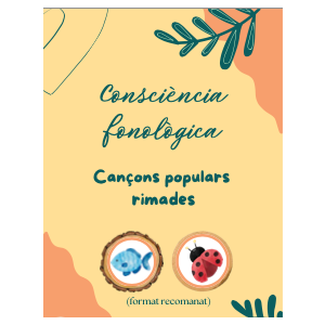Consciència fonològica: cançons populars rimades (català)