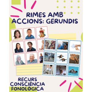 Consciència fonològica: rimes amb accions (gerundis) català