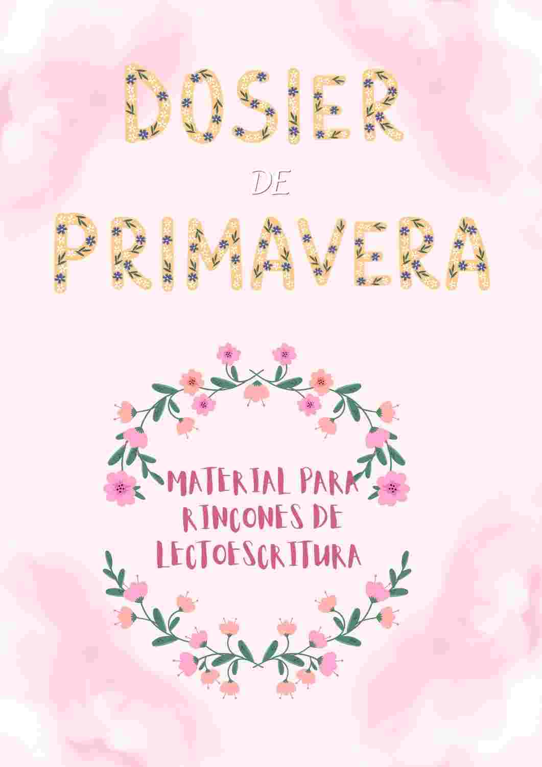 Dosier lectoescritura primavera
