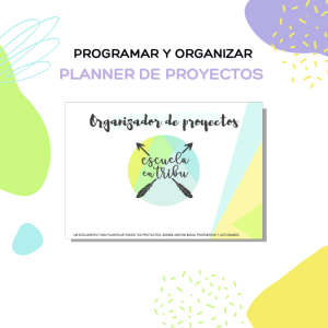 PACK PLANNER DE PROYECTOS EDUCATIVOS | ORGANIZADORES IMPRIMIBLES