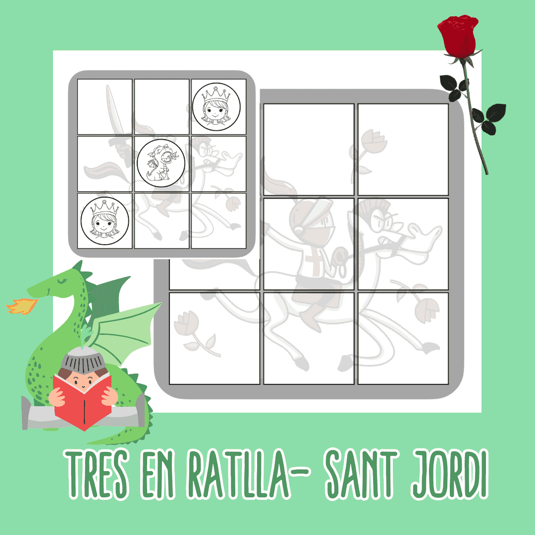 Tres en ratlla - Sant Jordi