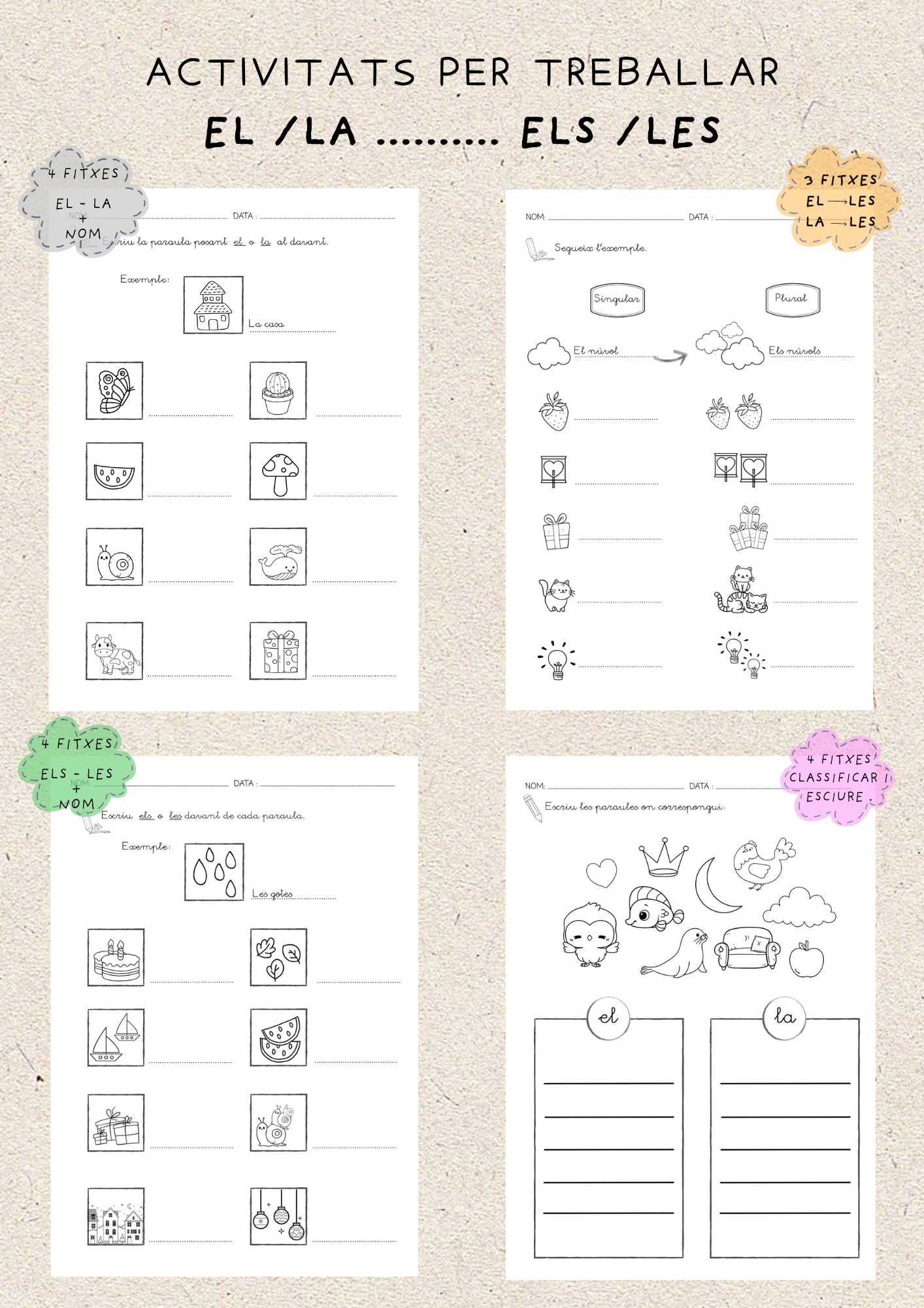 15 Fitxes per treballar            EL - LA ____ LES - ELS
