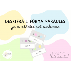 DESXIFRA I FORMA PARAULES: Joc de síl·labes amb coordenades!