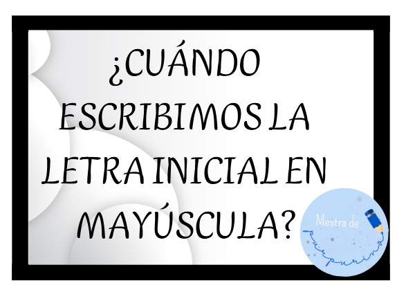 Las mayúsculas