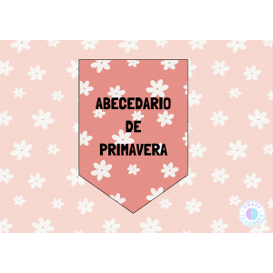 Abecedario primavera banderines