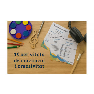 Cm3. 15 activitats d'audició i MOVIMENT CREATIU