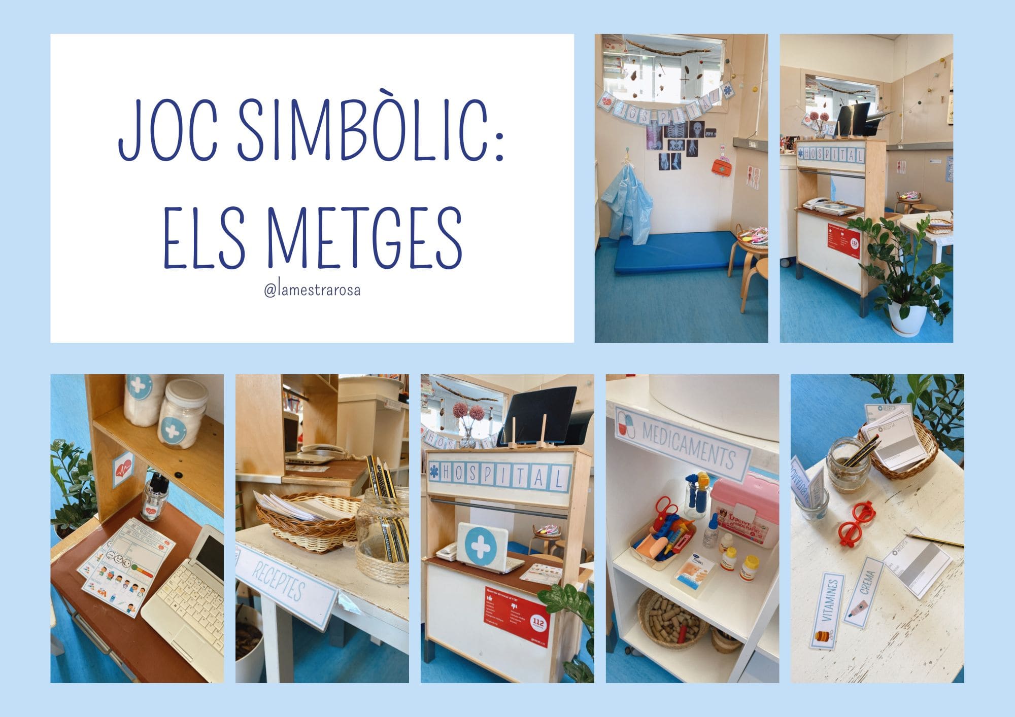 Joc simbòlic: L'hospital @lamestrarosa