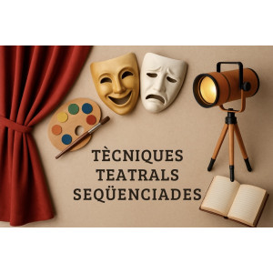 Cm2. Tècniques teatrals. Seqüenciació de a 3r a 6è