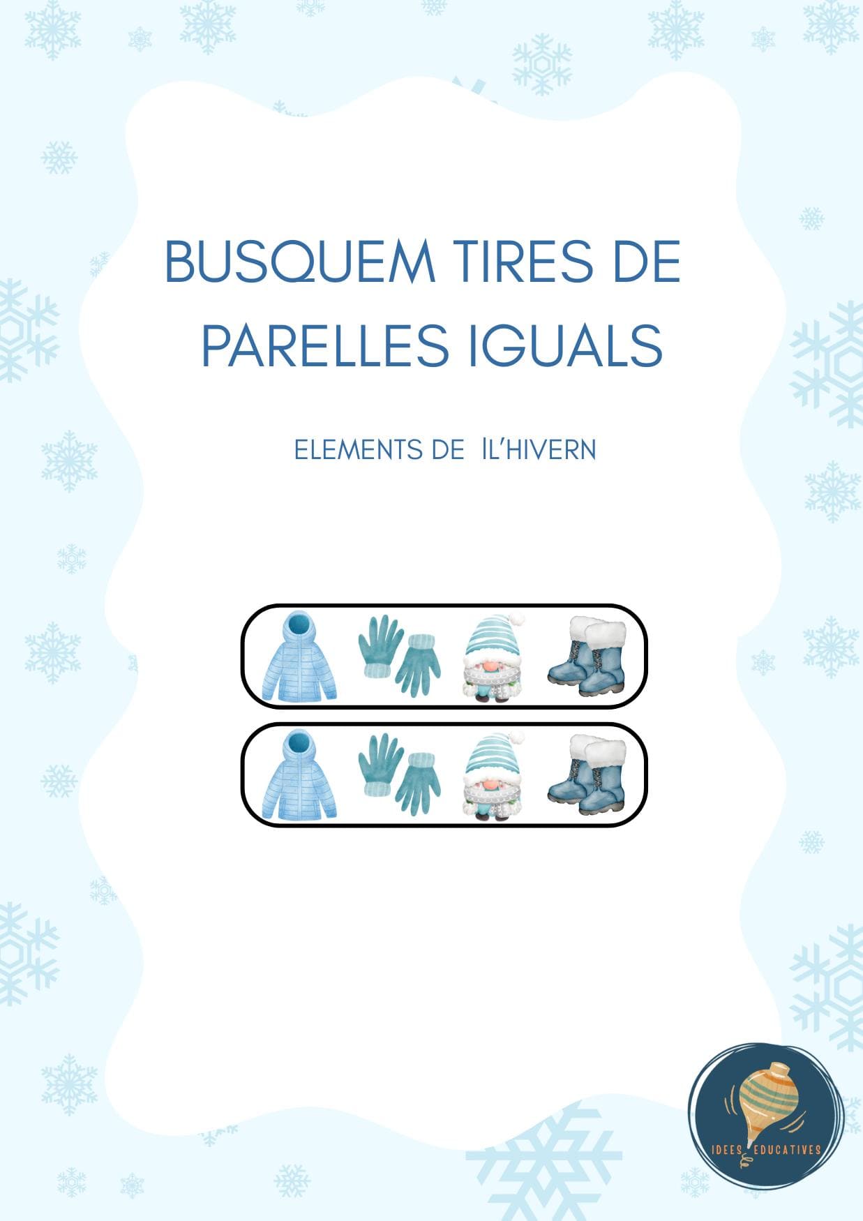 BUSCAR TIRES DE PARELLES (HIVERN)