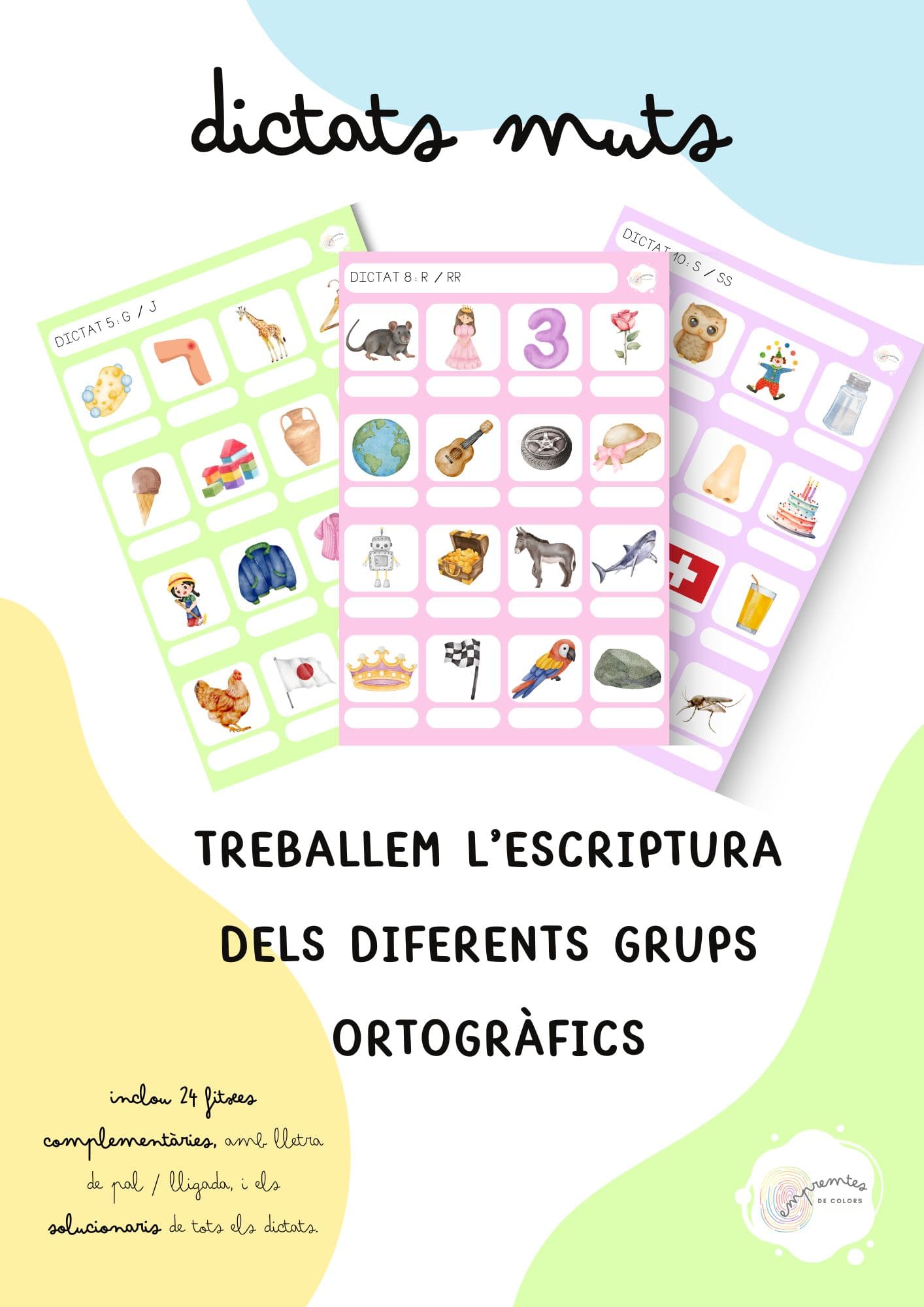 DICTATS MUTS: TREBALLEM L'ESCRIPTURA DELS DIFERENTS GRUPS ORTOGRÀFICS