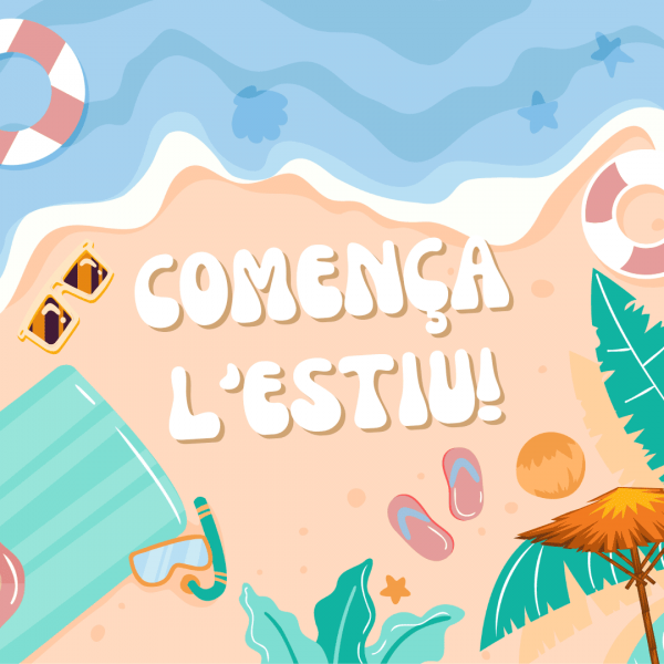 Comença l'estiu!