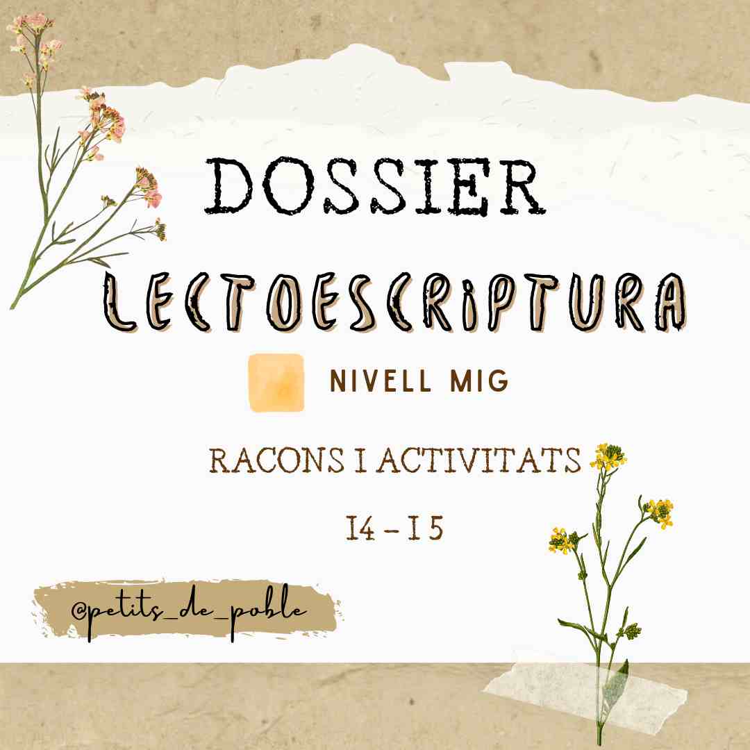 Dossier lectoescriptura nivell mig