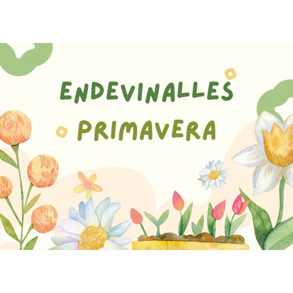 ENDEVINALLES PRIMAVERA