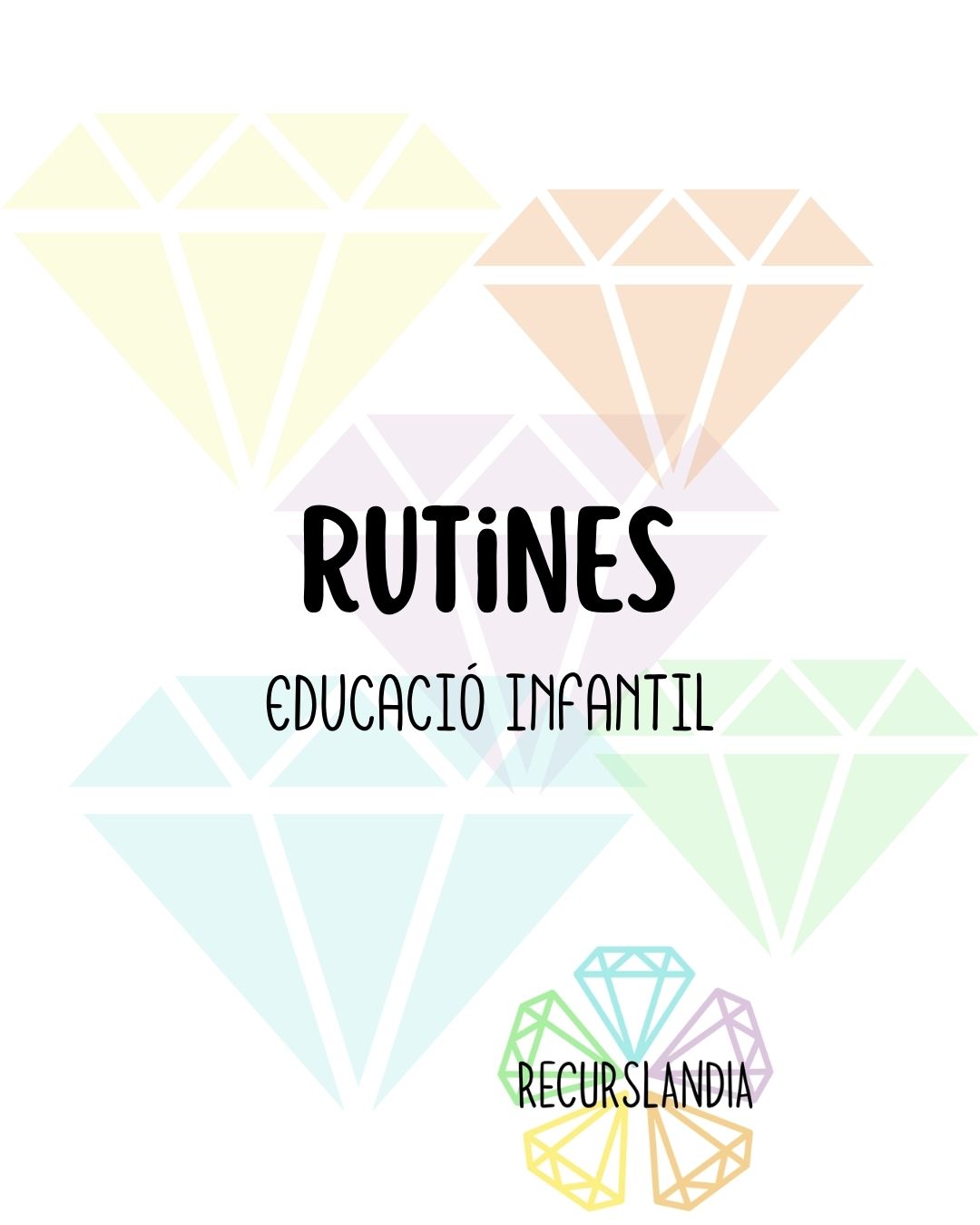 RUTINES EDUCACIÓ INFANTIL