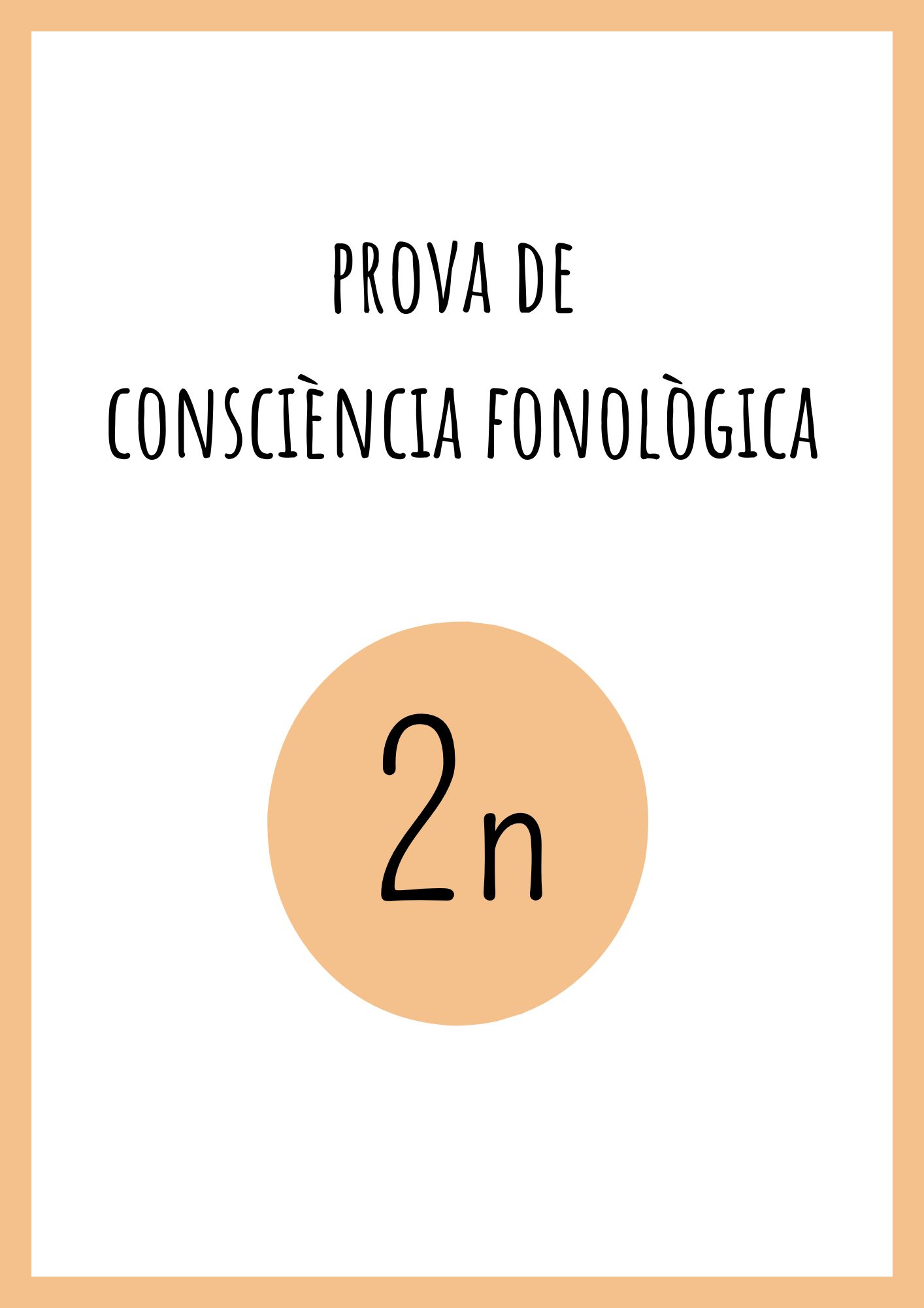 AVALUACIÓ CONSCIÈNCIA FONOLÒGICA 2n