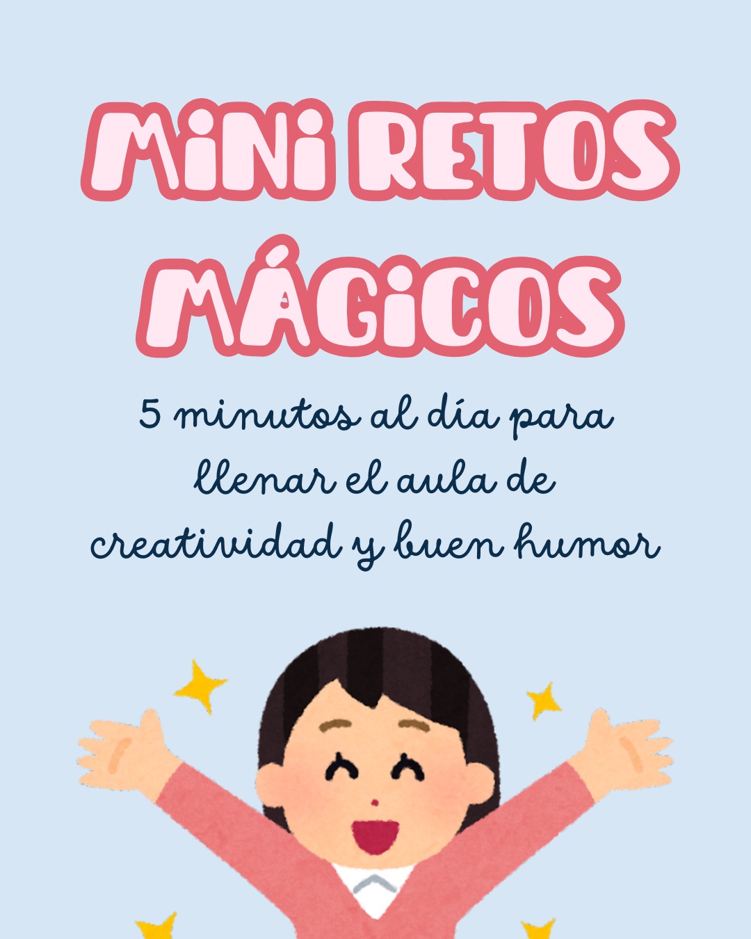 MINI RETOS MÁGICOS (CAST / CAT)