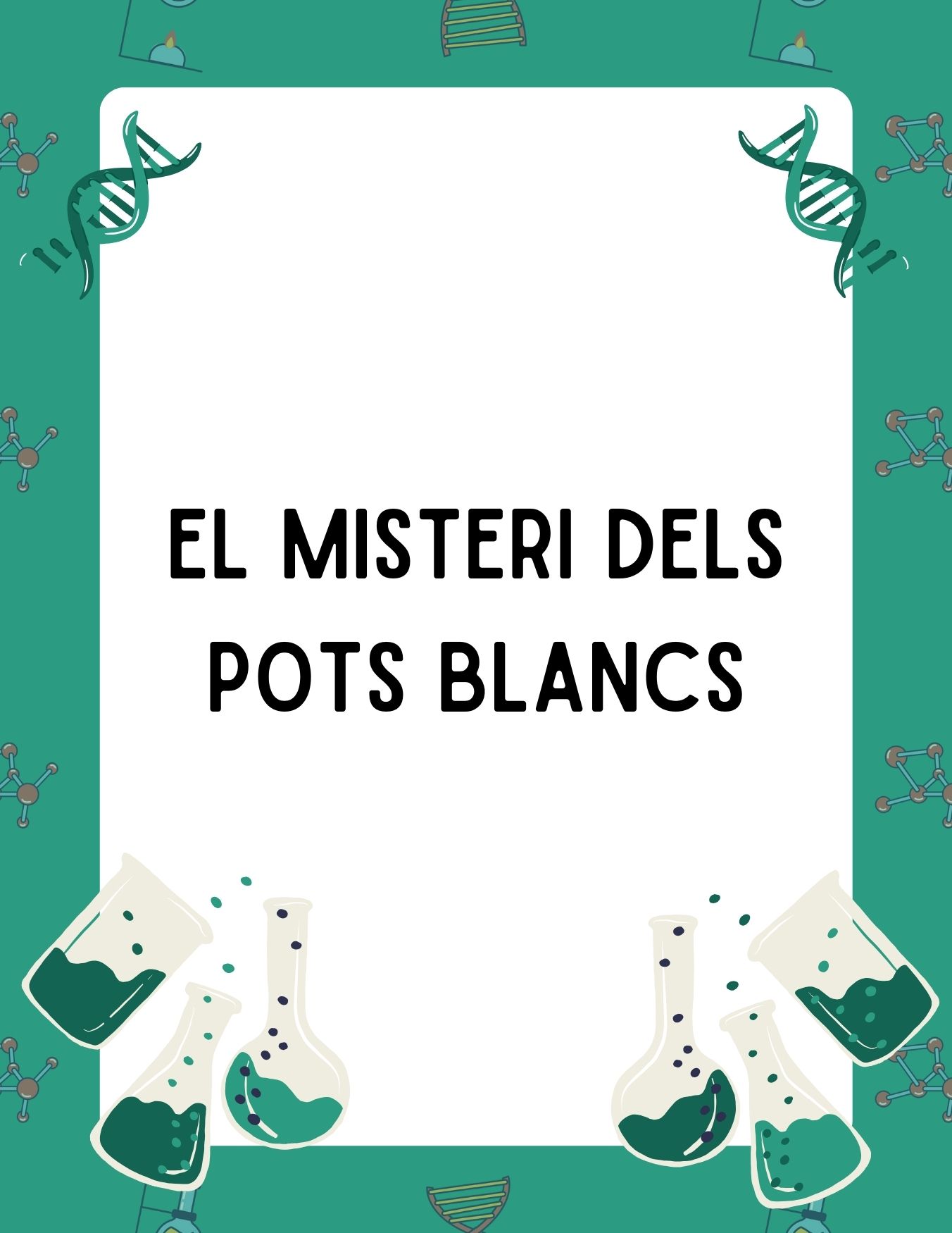 Capsa d'aprenentatge: El Misteri dels pots blancs