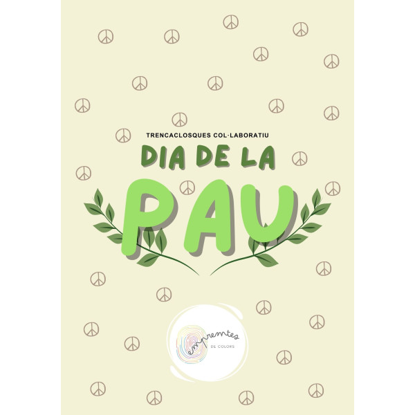 TRENCACLOSQUES COL·LABORATIU PEL DIA DE LA PAU