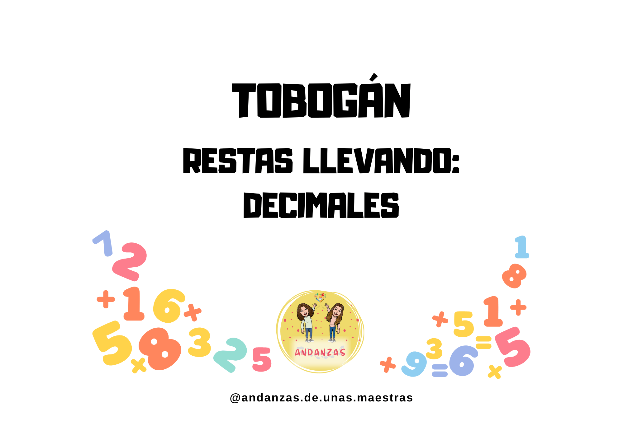 Tobogán restas llevando: decimales