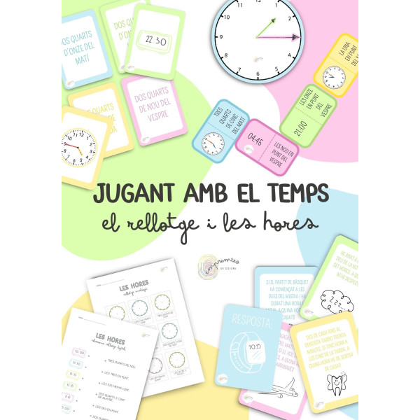 JUGANT AMB EL TEMPS: EL RELLOTGE I LES HORES