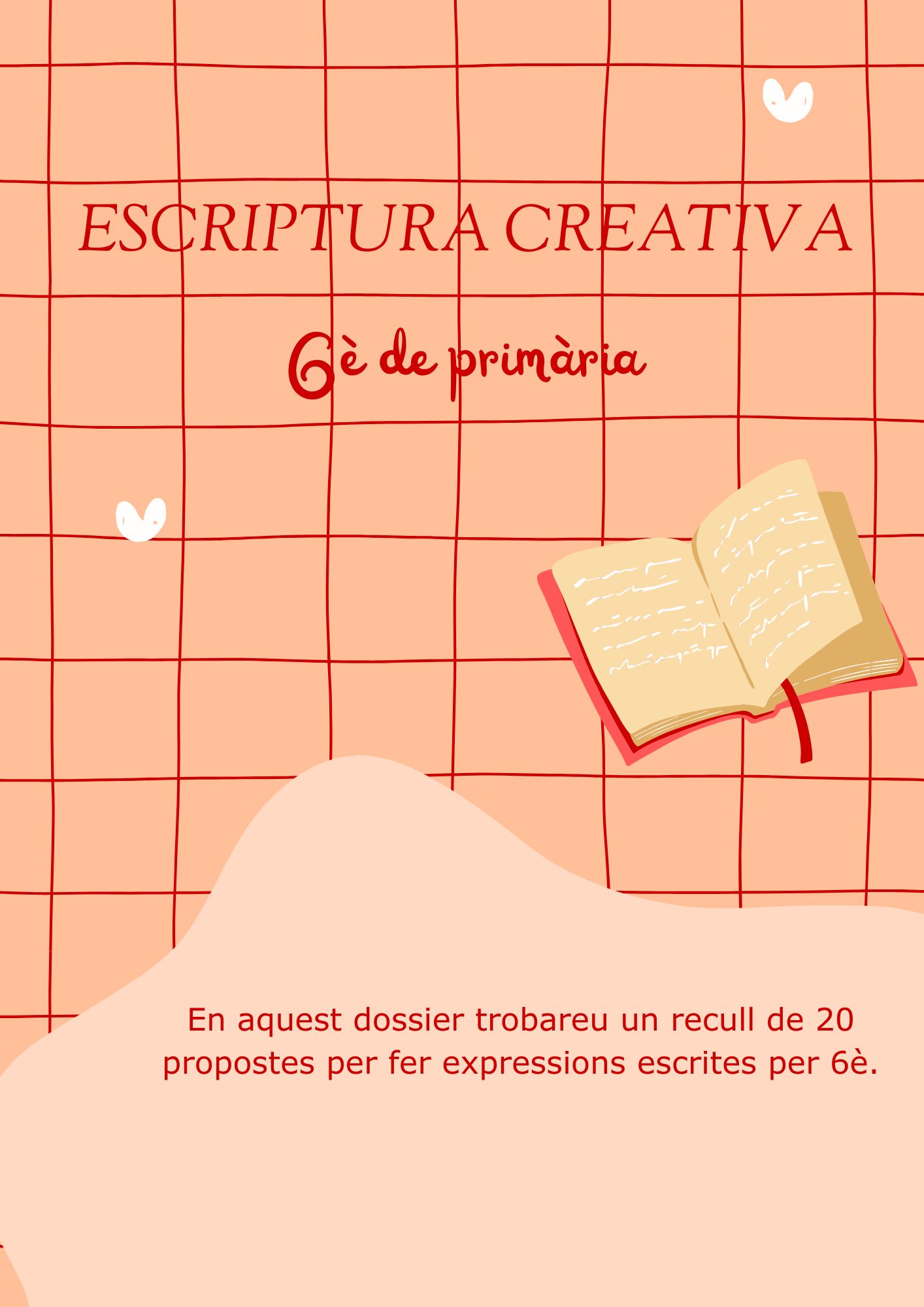 Escriptura creativa 6è de primària