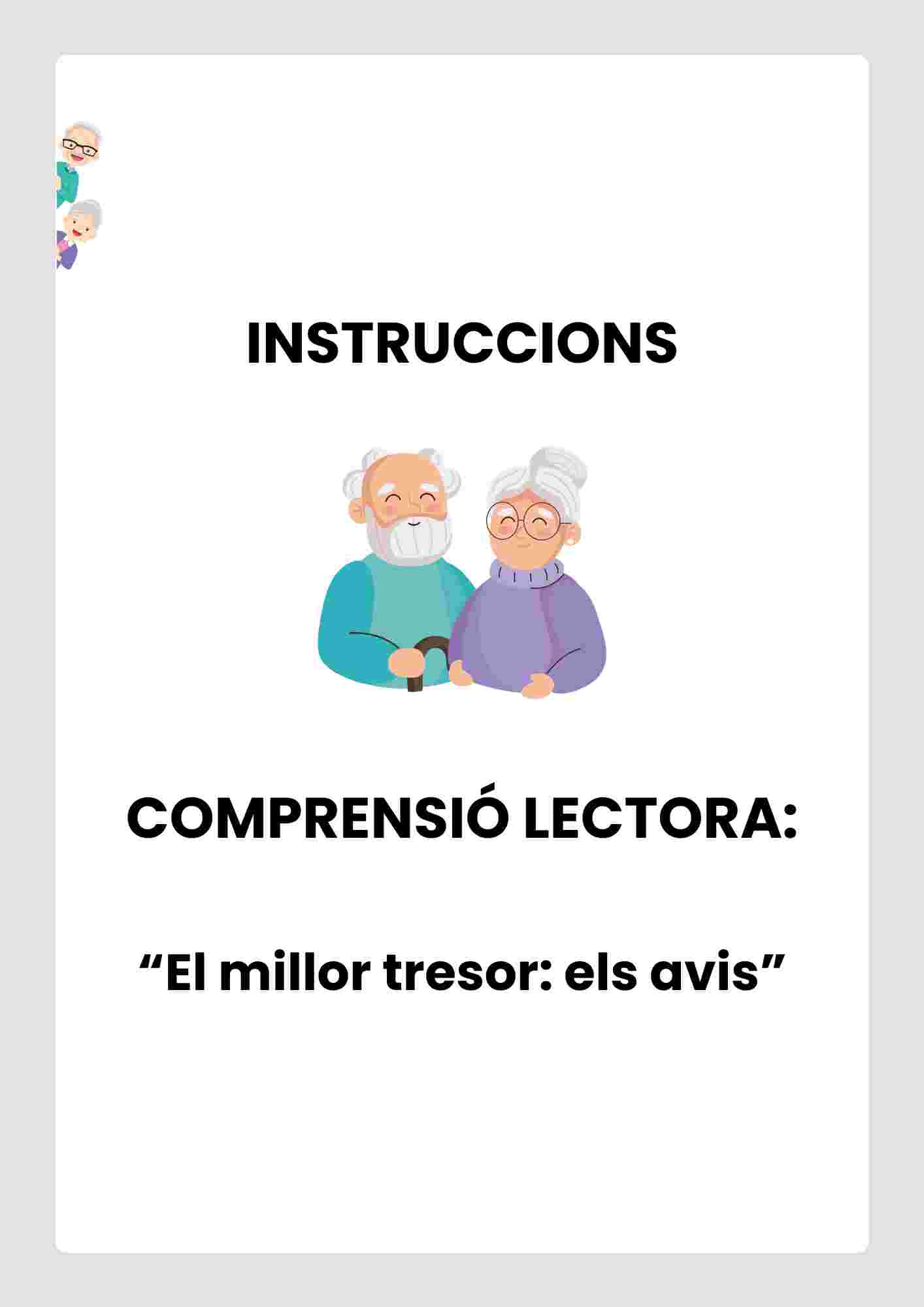 Comprensió lectora: "El millor tresor: els avis"