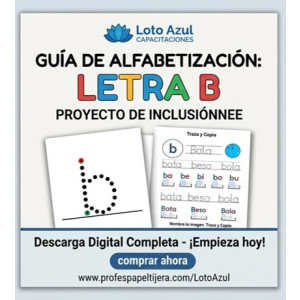 Guía Práctica de Alfabetización: Letra "B" - Material Adaptado (NEE)
