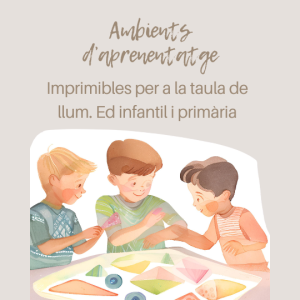 Imprimibles per a la taula de llum: educació infantil i cicle inicial